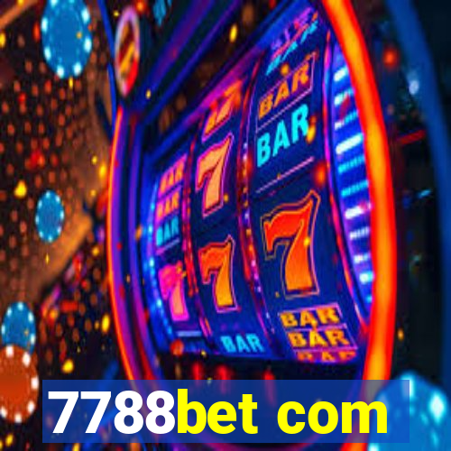 7788bet com